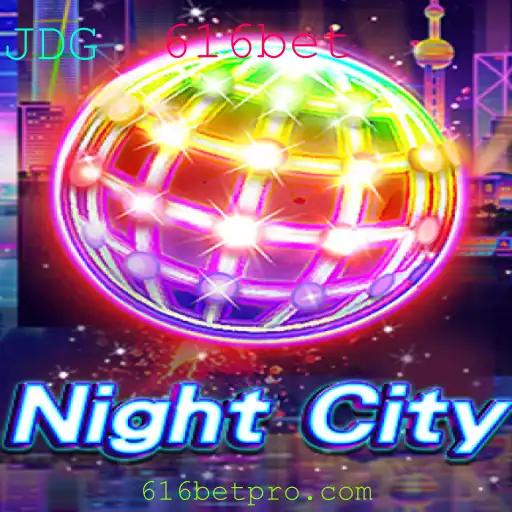 Descubra o Fascinante Mundo de NightCity e a Inovadora Plataforma 616bet