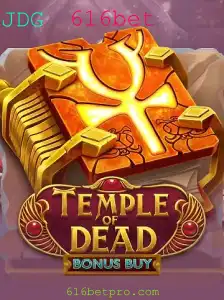 Descubra o Emocionante Jogo Temple of Dead Bonus Buy na 616bet